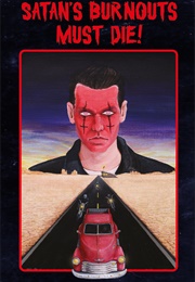 Satan's Burnouts Must Die! (David Sodergren)