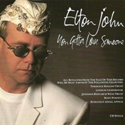 "You Gotta Love Someone/Medicine Man" (1990)