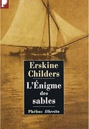 L'énigme Des Sables (Erskine Childers)
