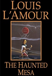 The Haunted Mesa (L'amour, Louis)