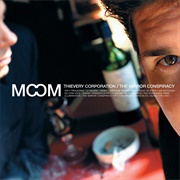 Thievery Corporation - The Mirror Conspiracy (2000)