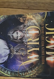 Wyrd Magic (T. J. Green)