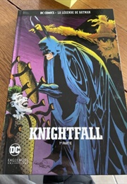 Knightfall Part 1 (Various)