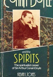 Conan Doyle and the Spirits (Kevin Jones)