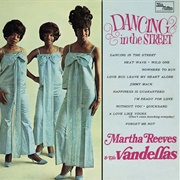 Dancing in the Street - Martha & the Vandellas