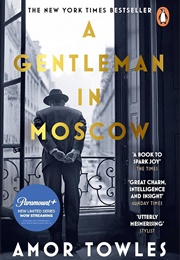 A Gentleman in Moscow (Amor Towles)