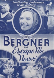 Elisabeth Bergner - Escape Me Never (1935)