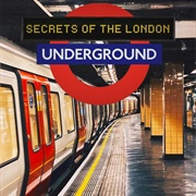 Secrets of the London Underground