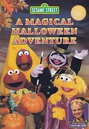Sesame Street: A Magical Halloween Adventure (2004)