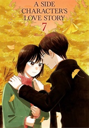 A Side Character's Love Story Vol. 7 (Akane Tamura)