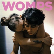 WOMPS – Live a Little Less/Dreams on Demand