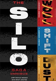 Silo Saga (Hugh Howey)