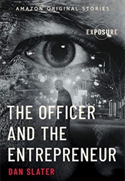 The Officer and the Entrepreneur (Dan Slater)