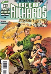 Before the Fantastic Four: Reed Richards #1-3 (Peter David)