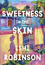 Sweetness in the Skin (Jamaica)