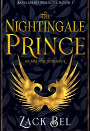 The Nightingale Prince (Zack Bel)