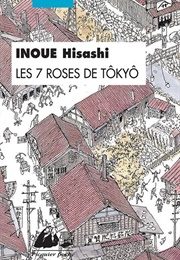 Tokyo Seven Roses (Inoue Hisashi)