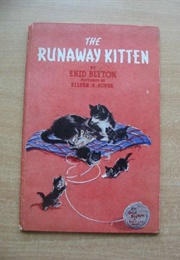 The Runaway Kitten (Enid Blyton)