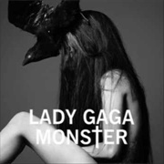 Monster - Lady Gaga