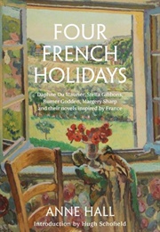 Four French Holidays (Anne Hall)