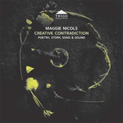 Maggie Nicols - Creative Contradiction: Poetry, Story, Song & Sound