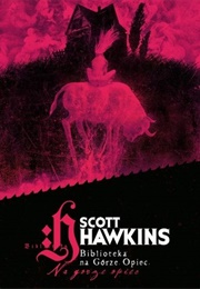 The Library at Mount Char (Scott Hawkins)