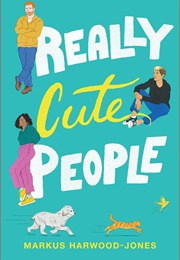Really Cute People (Markus Harwood)