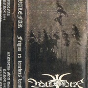 Valefar - Frigus Ex Tenebris Venit