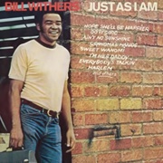 Ain't No Sunshine - Bill Withers