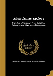 Aristophanes' Apology (Robert Browning)
