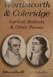 Lyrical Ballads & Other Poems (Wordsworth & Coleridge)