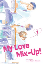 My Love Mixup (Wataru Hinekure and Aruko)