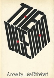 The Dice Man (Luke Rhinehart)