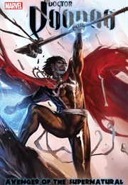 Doctor Voodoo: Avenger of the Supernatural (Rick Remender)