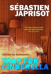 Trap for Cinderella (Sébastien Japrisot)