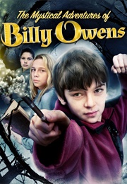The Mystical Adventures of Billy Owens (2008)