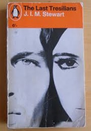 The Last Tresilians (J I M Stewart)