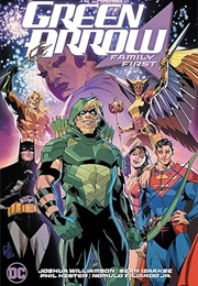 Green Arrow, Vol 2: Family First (Joshua Williamson)