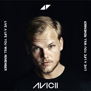 The Nights - Avicii Featuring Nicholas Furlong