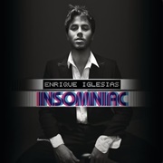 Tired of Being Sorry - Enrique Iglesias