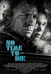 No Time to Die (2021)