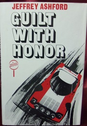 Guilt With Honor (Jeffrey Ashford [Roderic Jeffries])