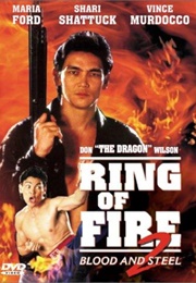 Ring of Fire II: Blood and Steel (1993)