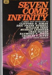 Seven Come Infinity (Groff Conklin)