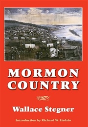 Mormon Country (Wallace Stegner)