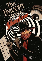 Twilight Zone: The Shadow (Dynamite)