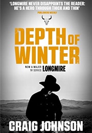 Depth of Winter: A Longmire Mystery (Johnson, Craig)