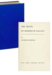 The Death of Monsieur Gallet (Georges Simenon - Translated by Friede Covici)