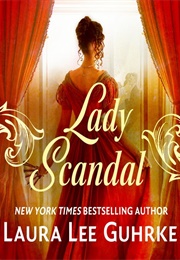 Lady Scandal (Laura Lee Guhrke)