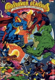Crossover Classics - The Marvel/D.C. Collection (Various)